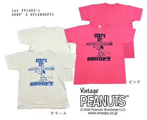 WareHouse　Lot YP126S-1 SURF’S UP (SNOOPY) 半袖Tシャツ 2026年製　