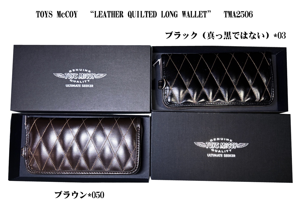 TOYS McCOY “LEATHER QUILTED LONG WALLET”TMA2506  9/27