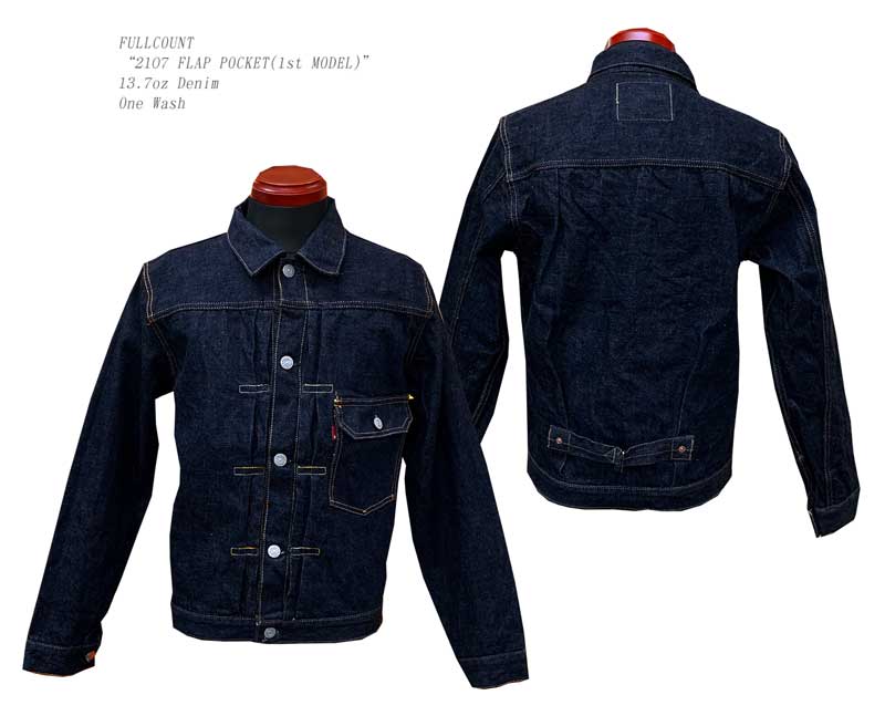FULLCOUNT(フルカウント) “2107 FLAP POCKET(1st MODEL)” 13.7オンス