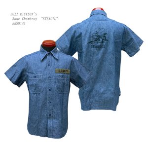 画像: BUZZ RICKSON'S バズリクソンズ Buue Chambray “STENCIL” 半袖ワークシャツ