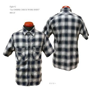 画像: Eight-G（エイトＧ）“5oz OMBRE CHECK WORK SHIRT”8SS-27 当店水洗い＆自然乾燥 8SS-27-20