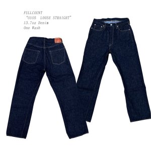 画像: FULLCOUNT(フルカウント) “0105 LOOSE STRAIGHT” 13.7オンスデニム メーカーワンウォッシュ済み バックポケットステッチ無し、赤タブ無しタイプ