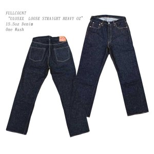 画像: FULLCOUNT(フルカウント) “0105XX LOOSE STRAIGHT HEAVY OZ” 15.5オンスデニム メーカーワンウォッシュ済み バックポケットステッチ無し、赤タブ無しタイプ