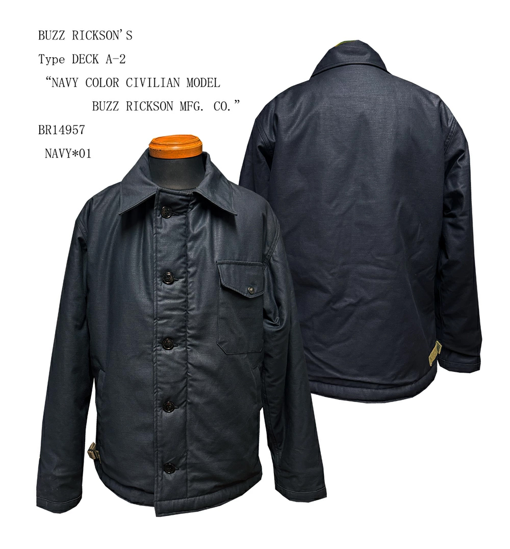 画像: BUZZ RICKSON'S Type DECK A-2 “NAVY COLOR CIVILIAN MODEL BUZZ RICKSON MFG. CO.”Lot No. BR14957